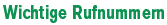Wichtige Rufnummern