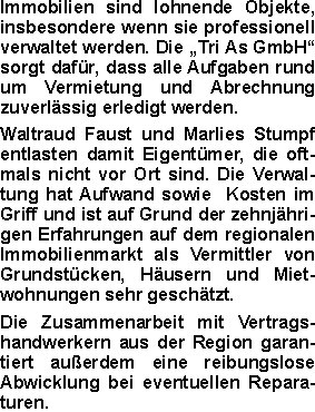 Immobilien sind lohnende Objekte, insbesondere wenn sie profess