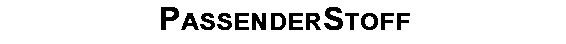 Passender Stoff