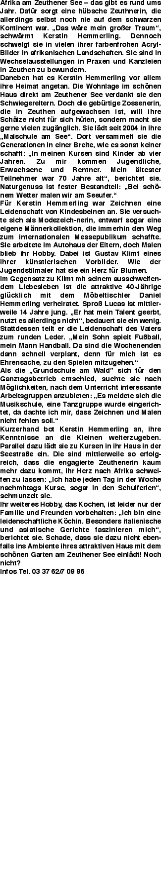 Afrika am Zeuthener See – das gibt es rund ums Jahr. Dafür sorg